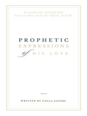 cover image of Prophetic Expressions of His Love